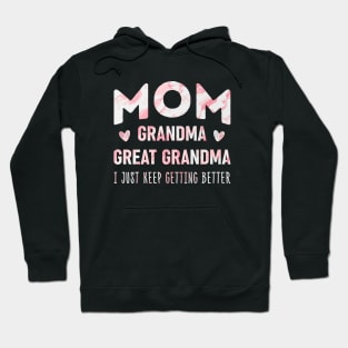 Mom Grandma Great Grandma Hoodie